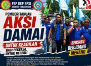 PC FSP KEP SPSI (AGN) Gelar Aksi Damai Tiga Hari: Tuntut Keadilan dan Tanggung Jawab Perusahaan